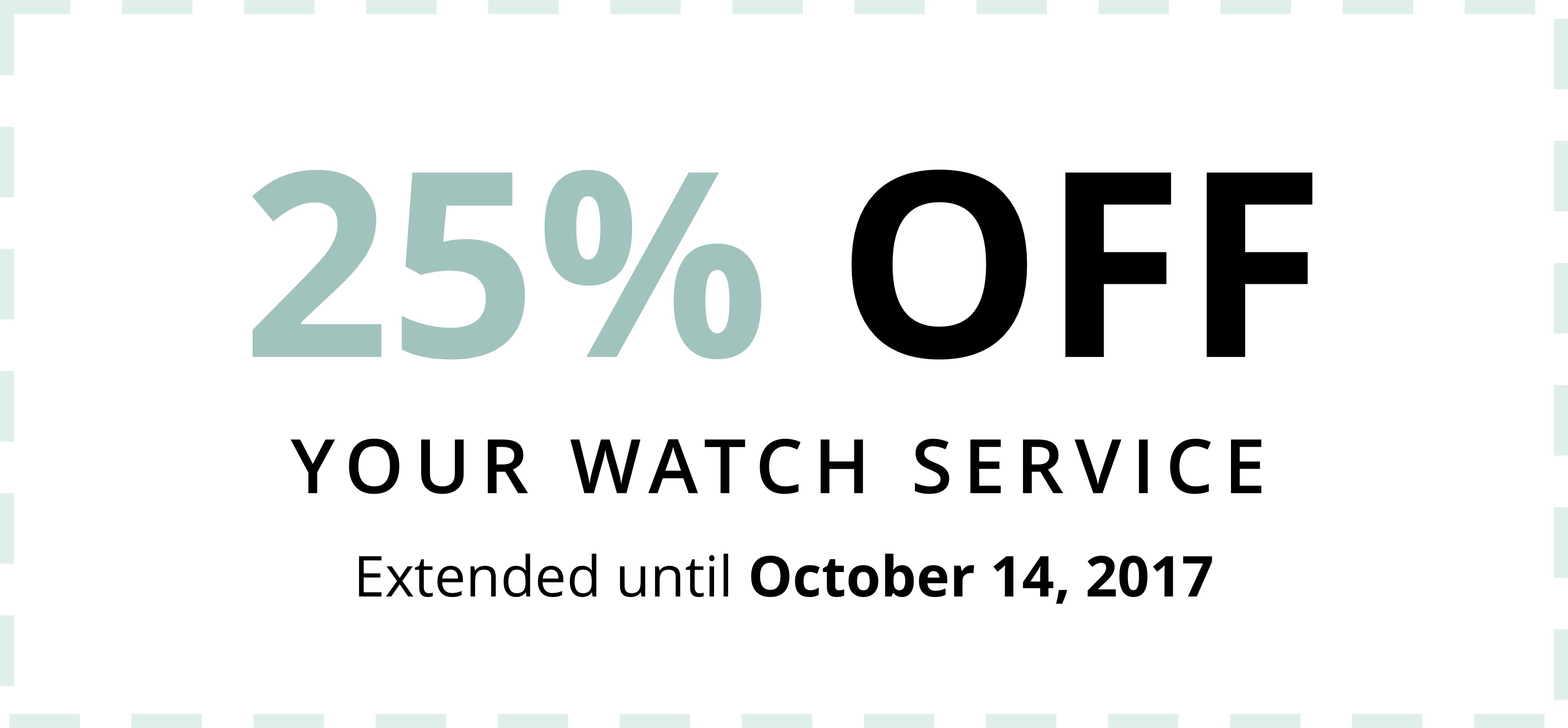 WATCH SERVICE PROMO EXTENDED